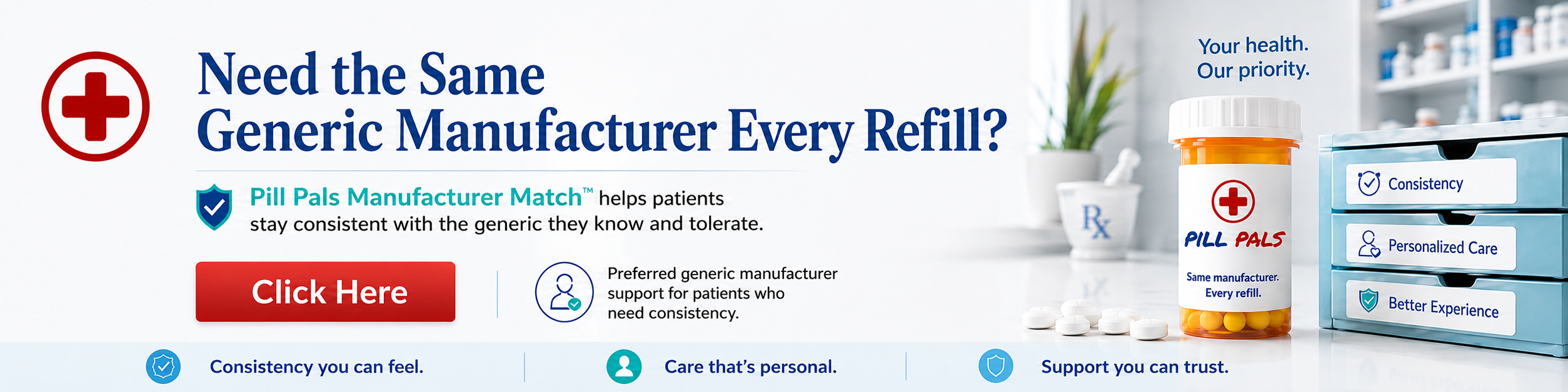 manufacturer-match-image-1-to-4-ratio-webp pill pals manufacturer match program banner. Get the same pills each time you refill.
